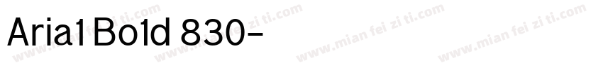 Aria1 Bo1d 830字体转换